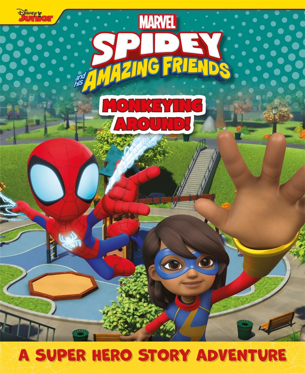 Marvel Entertainment International Ltd Spidey & his Amazing Friends: Monkeying Around Hardback Book