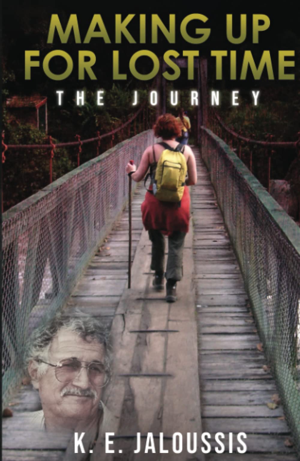 Making Up For Lost Time: The Journey