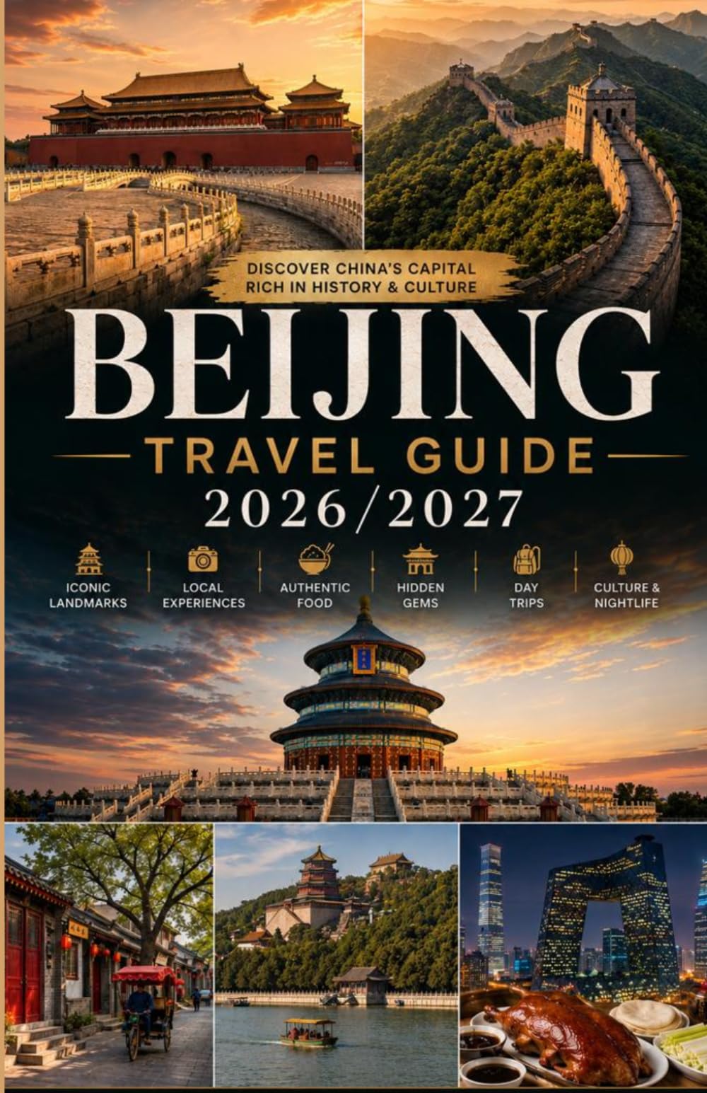 Beijing Travel Guide 2026/2027
