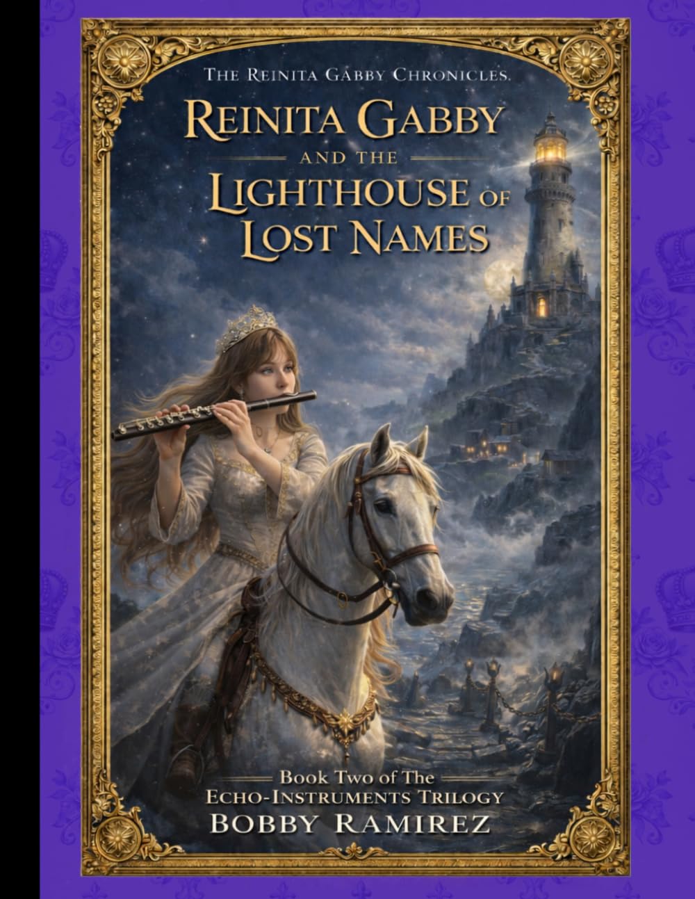 Reinita Gabby and the Lighthouse of Lost Names - A Dark Epic Medieval Fantasy Adventure of Mystery, Courage and Perseverance: Book Two of The ... Medieval Epic Fantasy Adventure Book Series)