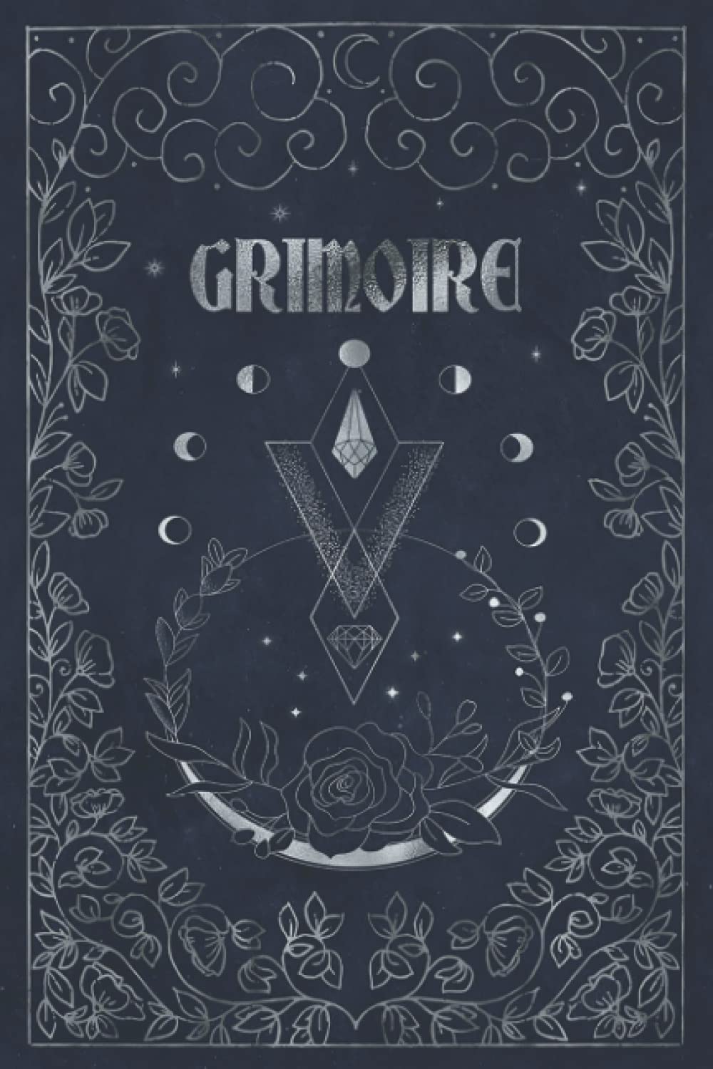 Moon Phases: Lined Notebook - 120 pages - Magic grimoire diary (Magical English Notebooks)