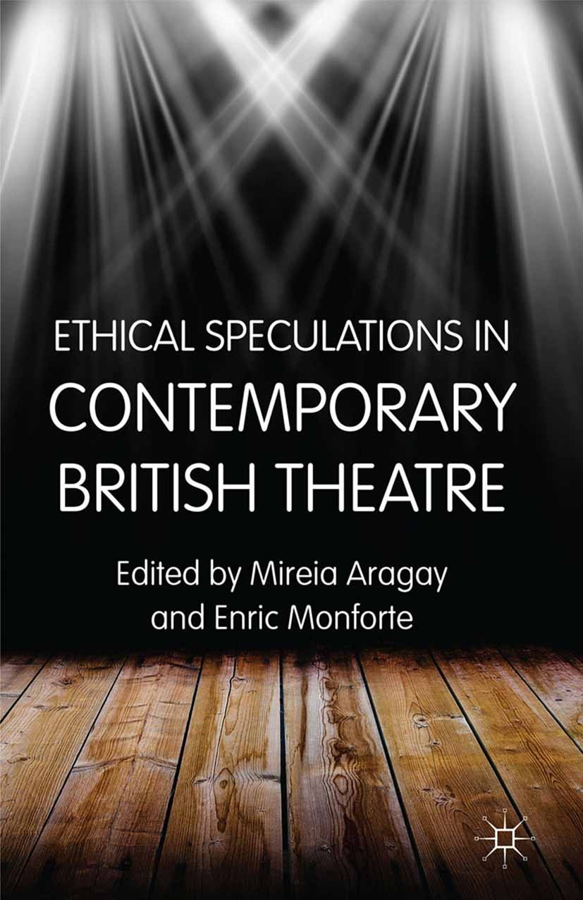 Ethical Speculations in Contemporary British Theatre livre de théâtre anglais contemporain