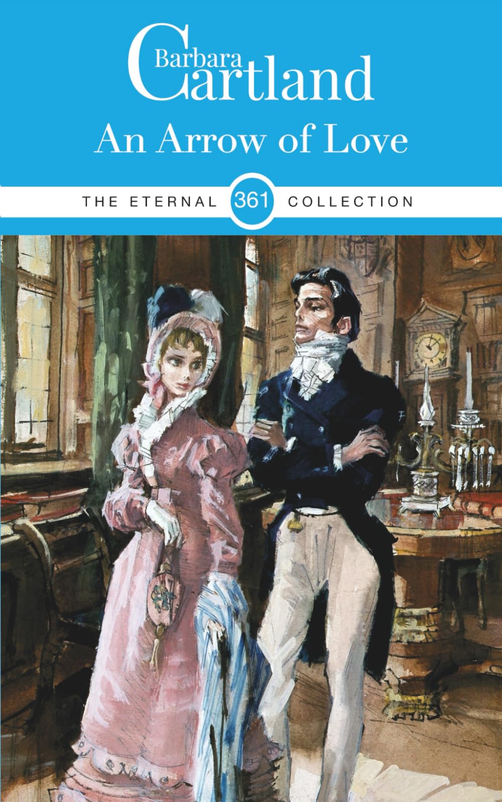 An Arrow of Love (The Eternal Collection)