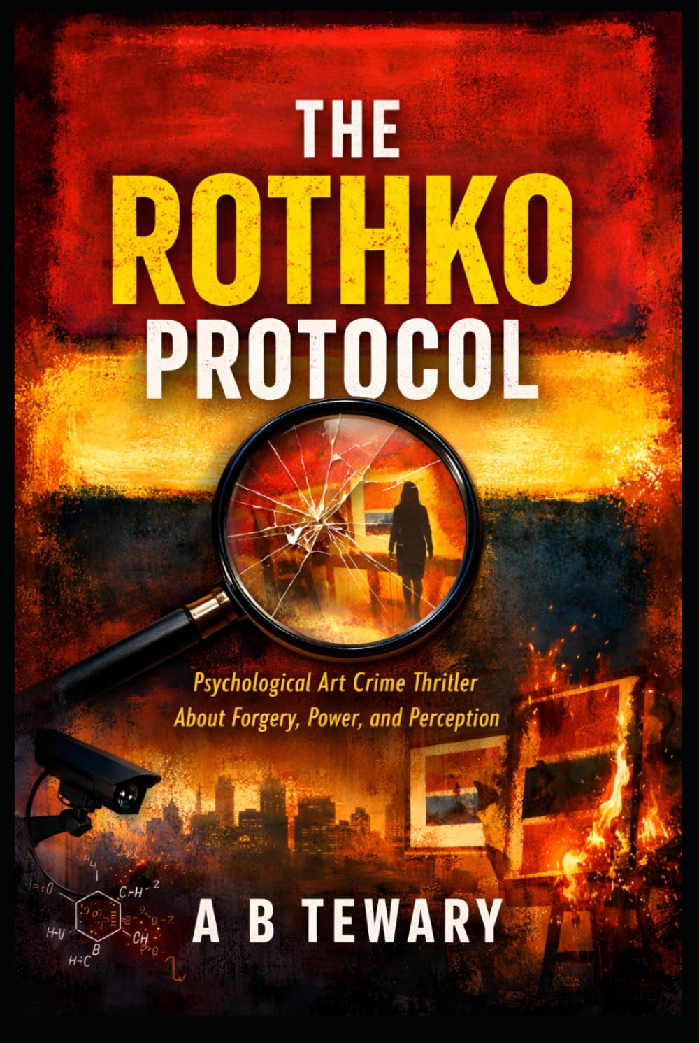 THE ROTHKO PROTOCOL: A Psychological Art Crime Thriller About Forgery, Power, and Perception