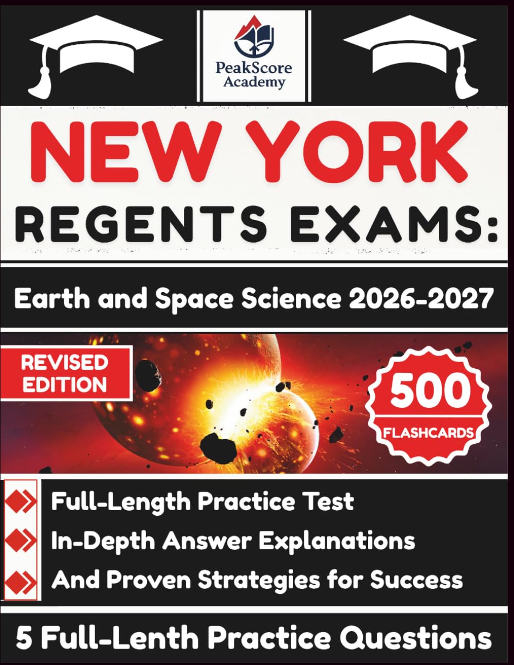 New York Regents Exams: Earth and Space Science 2026-2027: Full-Length Practice Test, In-Depth Answer Explanations, And Proven Strategies for Success