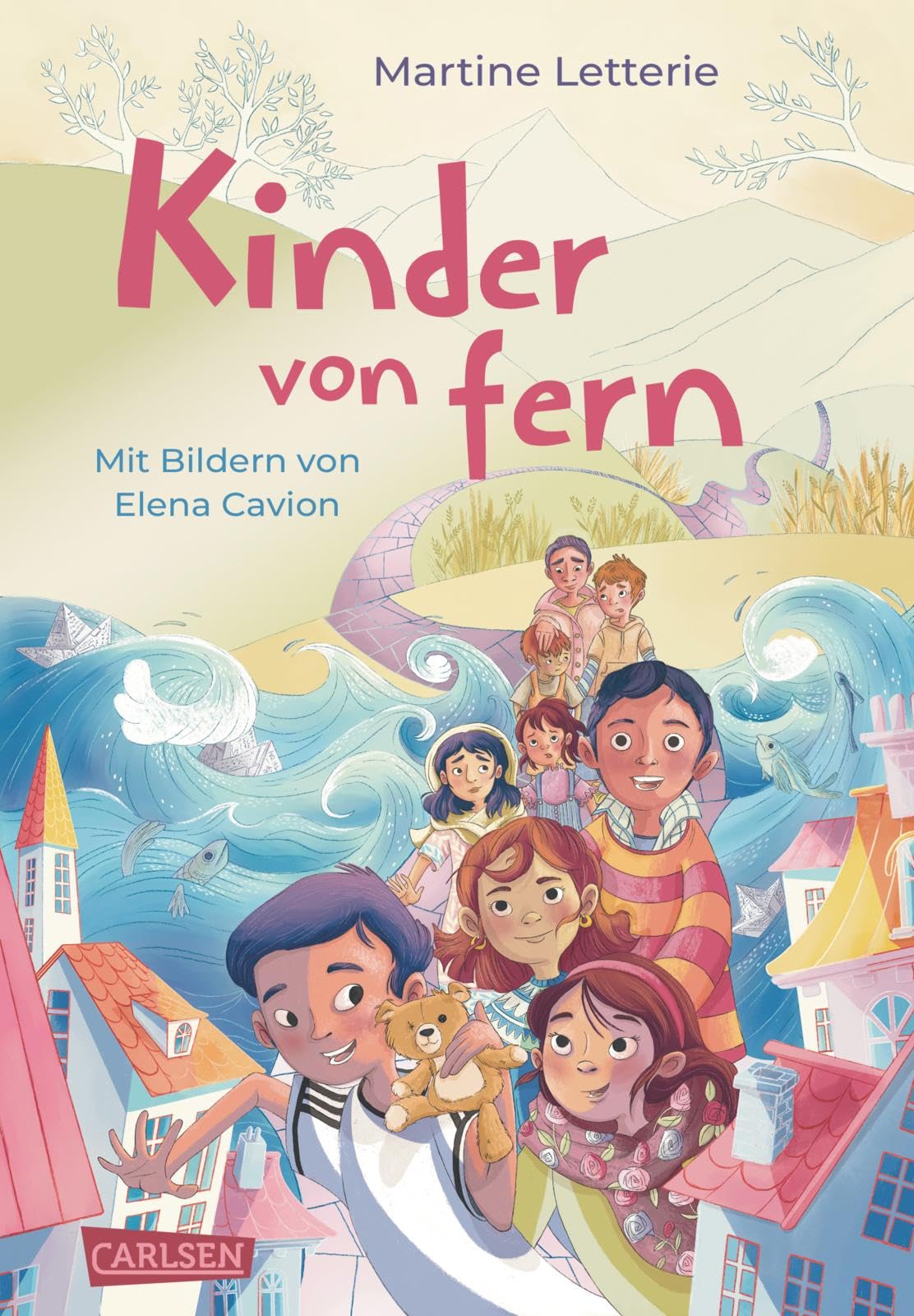 Kinder von fern: Ergreifendes Kinderbuch ab 8 über Flucht und das Glück in einem sicheren Land anzukommen