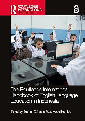 The Routledge International Handbook of English Language Education in Indonesia-Wow! eBook