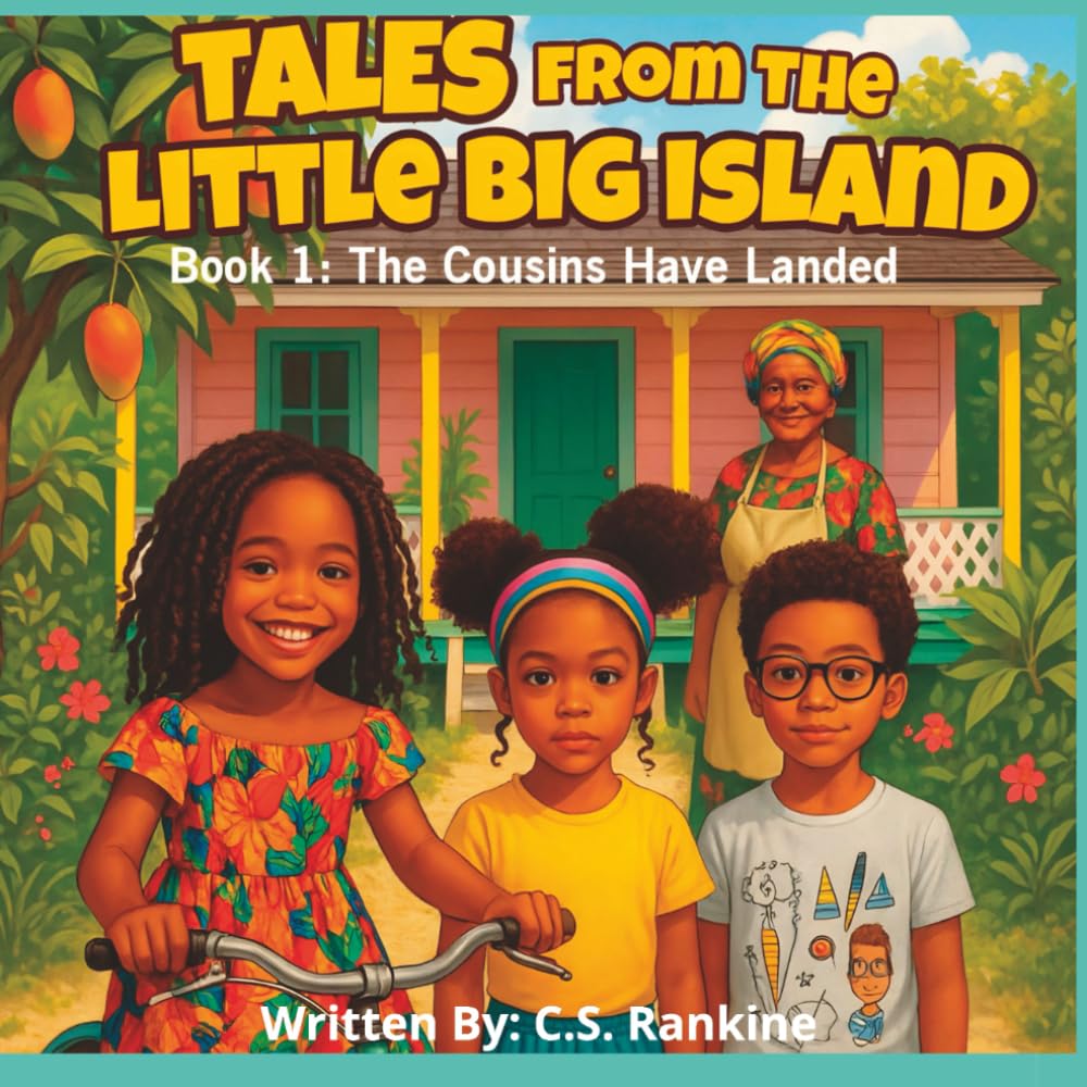Tales from the Little Big Island – Book 1: The Cousins have Landed