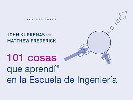101 cosas que aprendí en la Escuela de Ingeniería