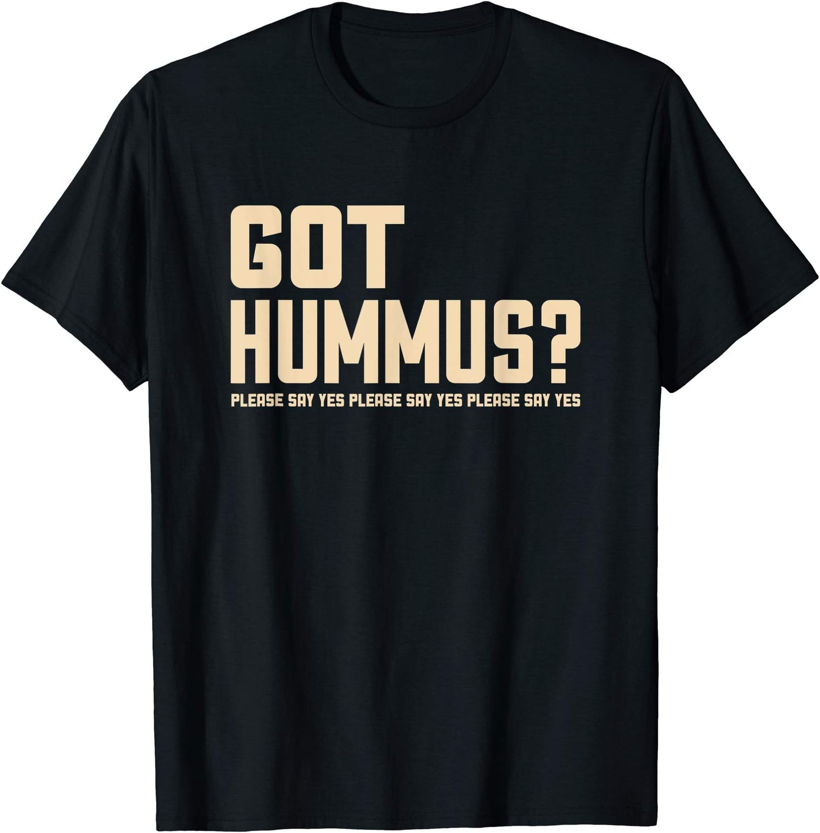 GotHummusGot Hummus Shirt - I Love Hummus Shirt - Hummus T-Shirt