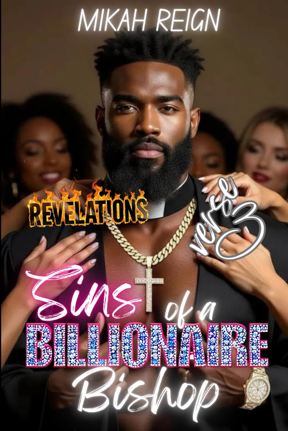 Sins of a Billionaire Bishop Verse 3: Revelations