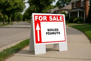 BOILED PEANUTS For Sale white Red Black Up Arrow Folding Coroplast A-Frame with Double-Sided 23in x23in