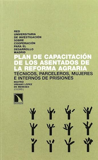 Plan de Capacitacion de los Asestados de la Reforma Agraria Tecni Cos