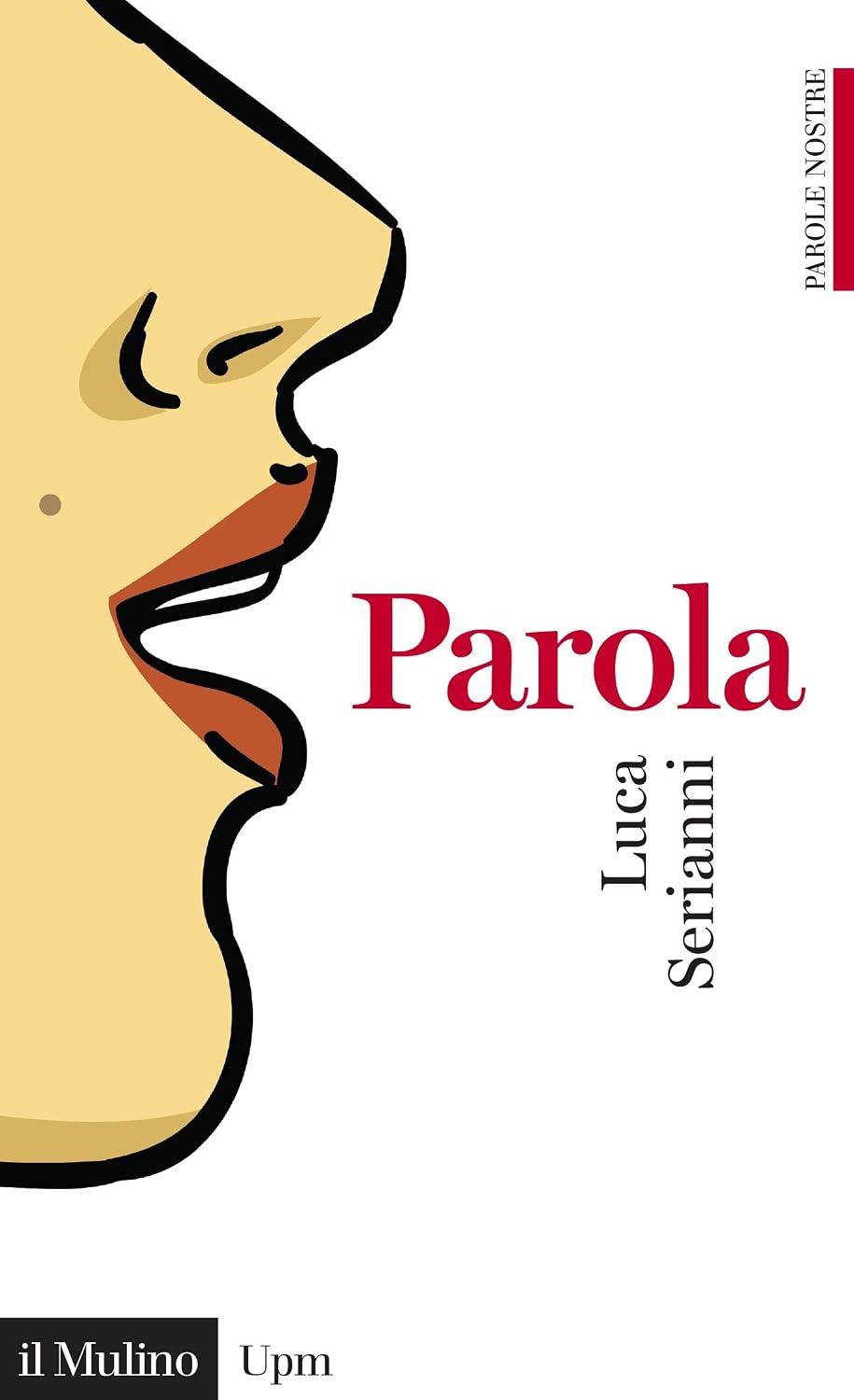Luca Serianni - Parola (2016)