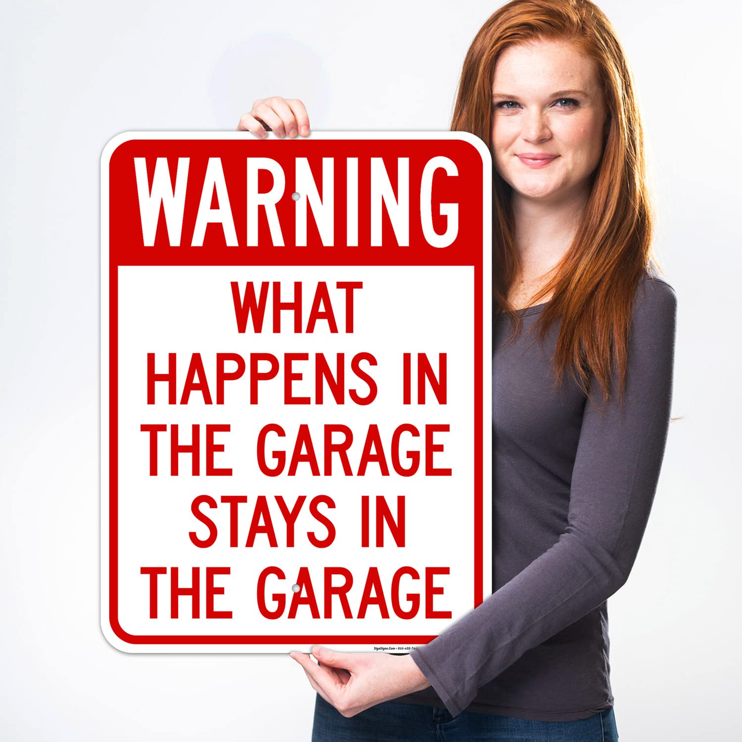 Warning What Happens in The Garage Stays in The Garage Sign, 18x24 Inches, Rust Free .063 Aluminum, Fade Resistant, Made in USA by Sigo Signs