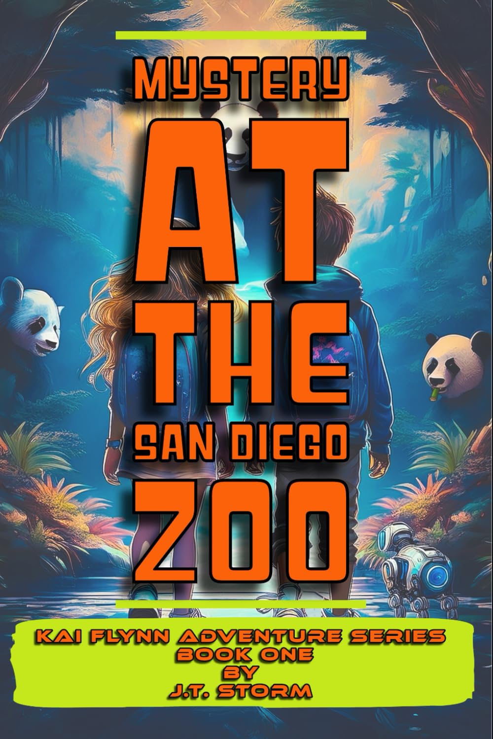 Mystery At The San Diego Zoo: Kai Flynn Adventure Series Book One