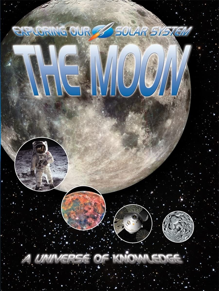The Moon Exploring Our Solar System Jefferis David 9780778737476