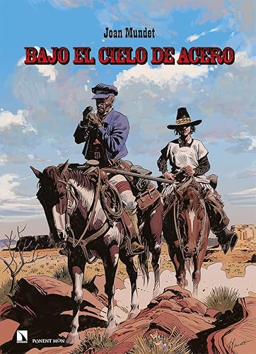 Bajo el cielo de acero (PONENT MON)