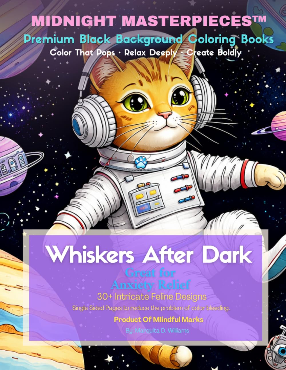 Midnight Masterpieces™. Whiskers After Dark: Escape into a world where adorable cats, star-filled skies, and vibrant colors come together to create a ... experience. (Midnight Masterpieces™ Series)