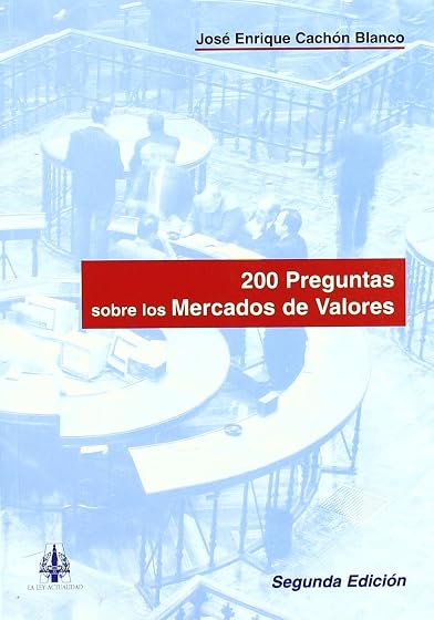 200 Preguntas sobre los Mercados de Valores