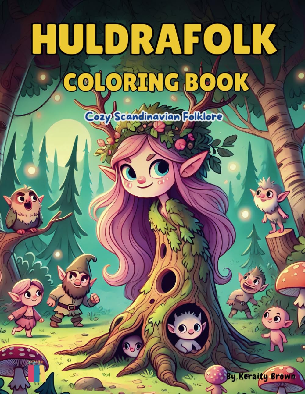 Huldrafolk Coloring Book: Cozy Scandinavian Folklore