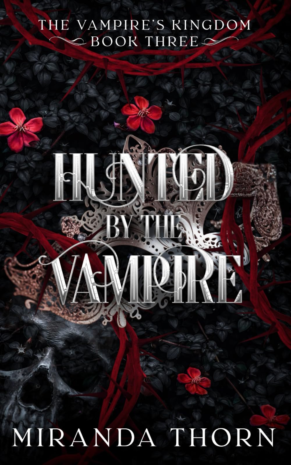 Hunted by the Vampire (The Vampire's Kingdom)