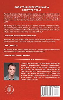 Brand Identity Breakthrough: How to Craft Your Company's Unique Story to Make Your Products Irresistible