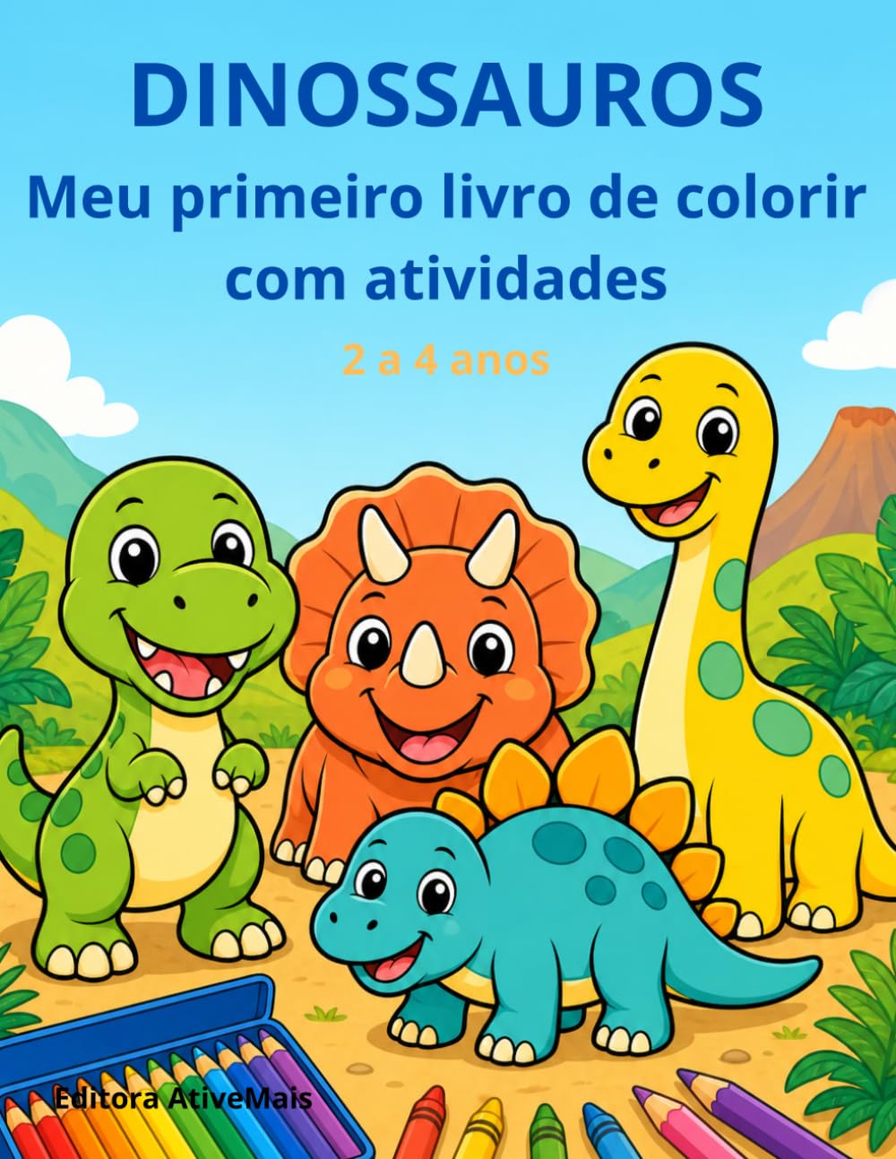 Dinossauros: Meu Primeiro Livro de Colorir e Atividades