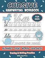 Vista 1 de Cursive Handwriting Workbook for Kids Learn to Write in Cursive and Practice Cursive Handwriting by Letter Tracing, Sight Words, and Sentence