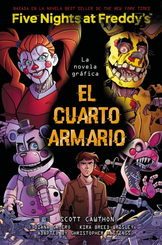 Five Nights At Freddy's. La novela gráfica - El cuarto armario      Hardcover – October 16, 2025