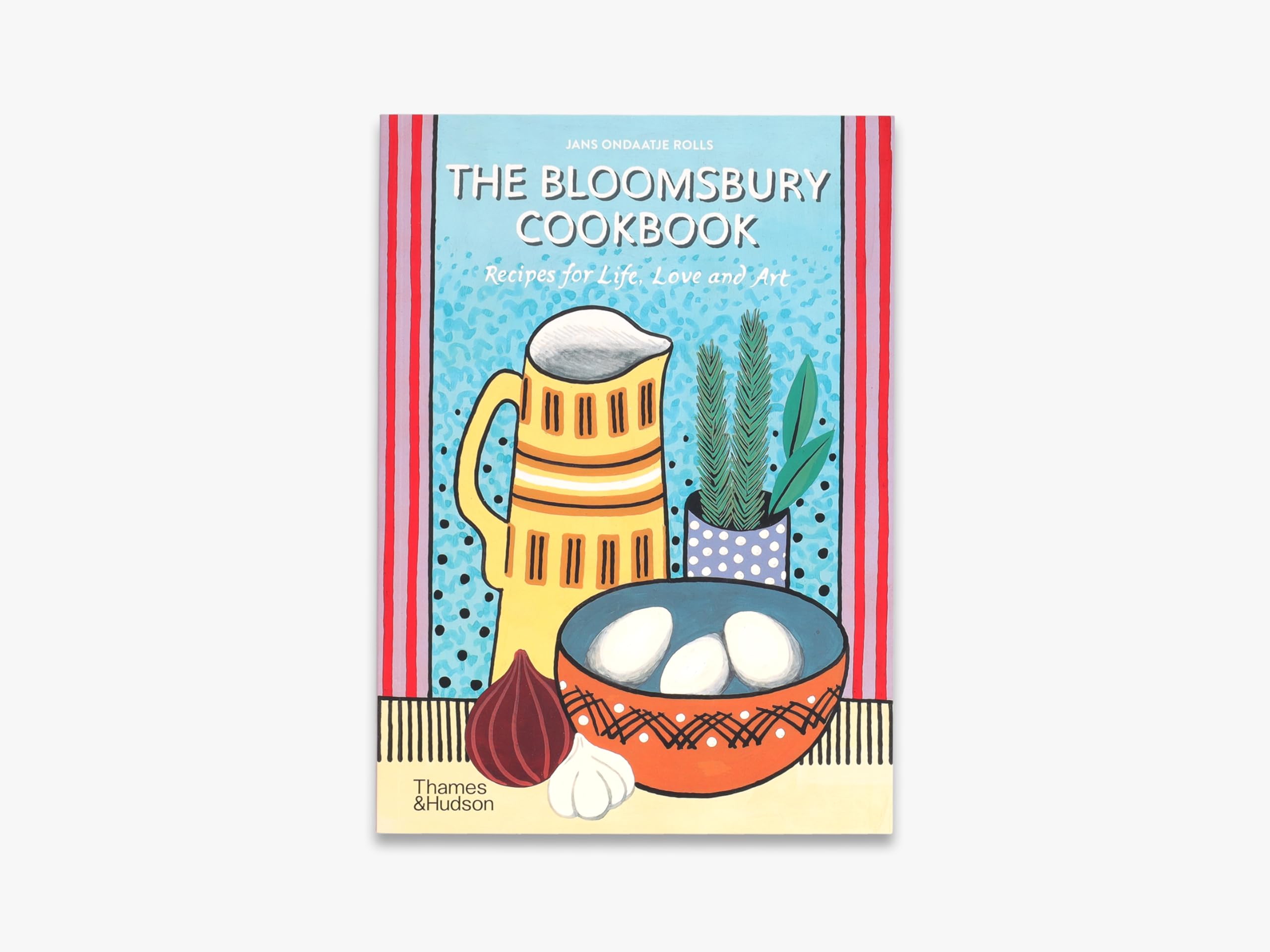 The Bloomsbury Cookbook by Jans Ondaatje Rolls PAPERBACK 9780500297933