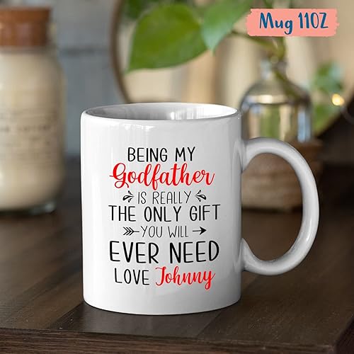 Miniatura 4 de Taza de café personalizada con texto en inglés "Being My Godfather Is Really The Only Gift You Will Ever Need con texto en inglés "Being My