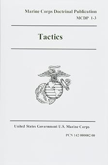 Marine Corps Doctrinal Publication MCDP 1-3 Tactics 30 July 1997