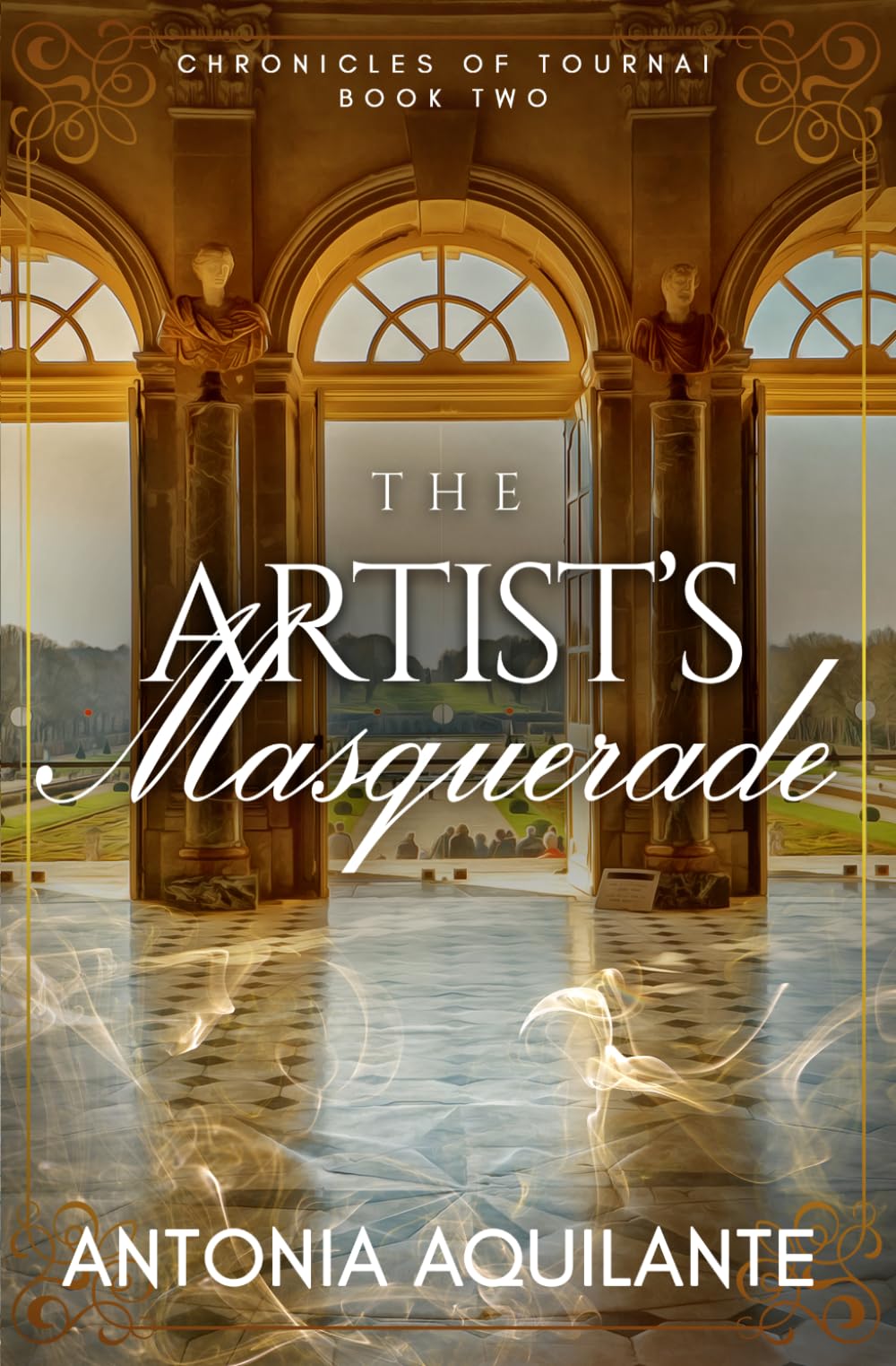 The Artist's Masquerade (Chronicles of Tournai)