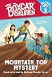 Mountain Top Mystery (The Boxcar Children: Time to Read, Level 2) (The Boxcar Children Early Readers)