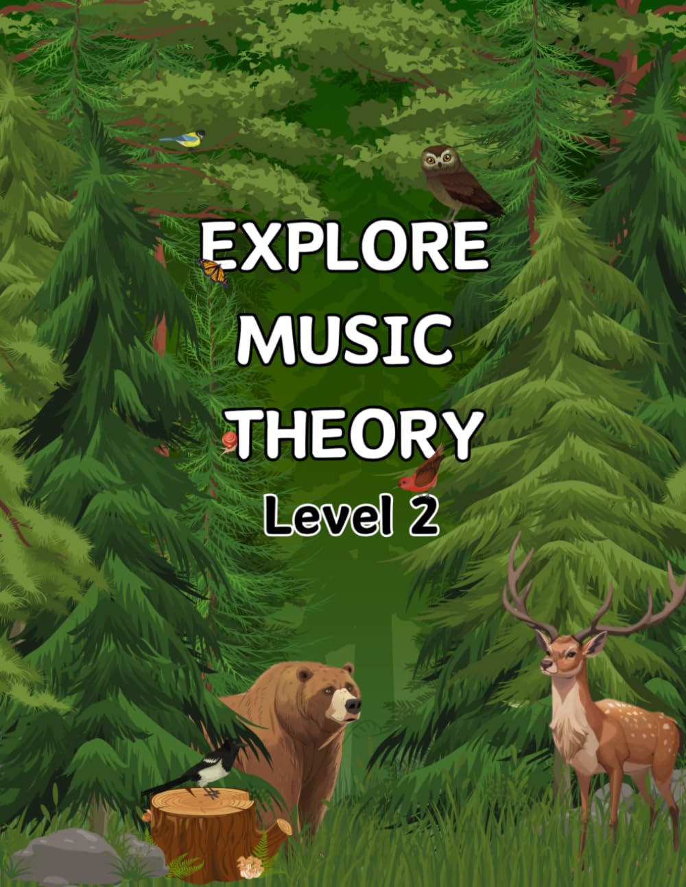 Explore Music Theory Level 2: Forest