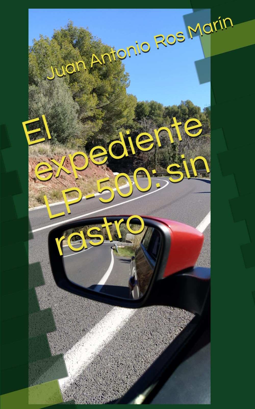El expediente LP-500: sin rastro (Los expedientes de Marisa y Albert)