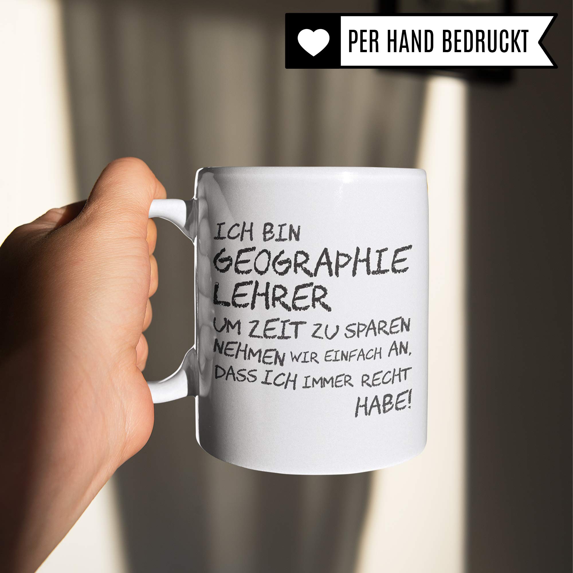 Geographielehrer Tasse – Witziger Spruch, Beidseitig Bedruckt, 330 Ml, Spülmaschinenfest