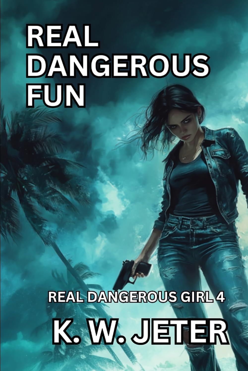 Real Dangerous Fun (Real Dangerous Girl)