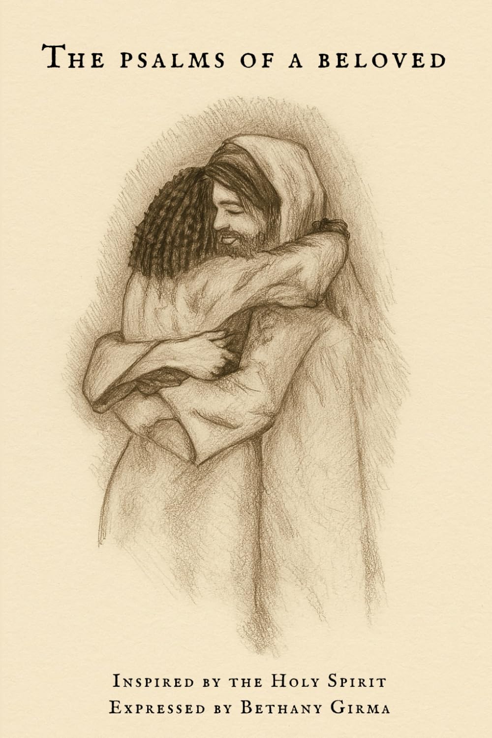 The Psalms of a Beloved