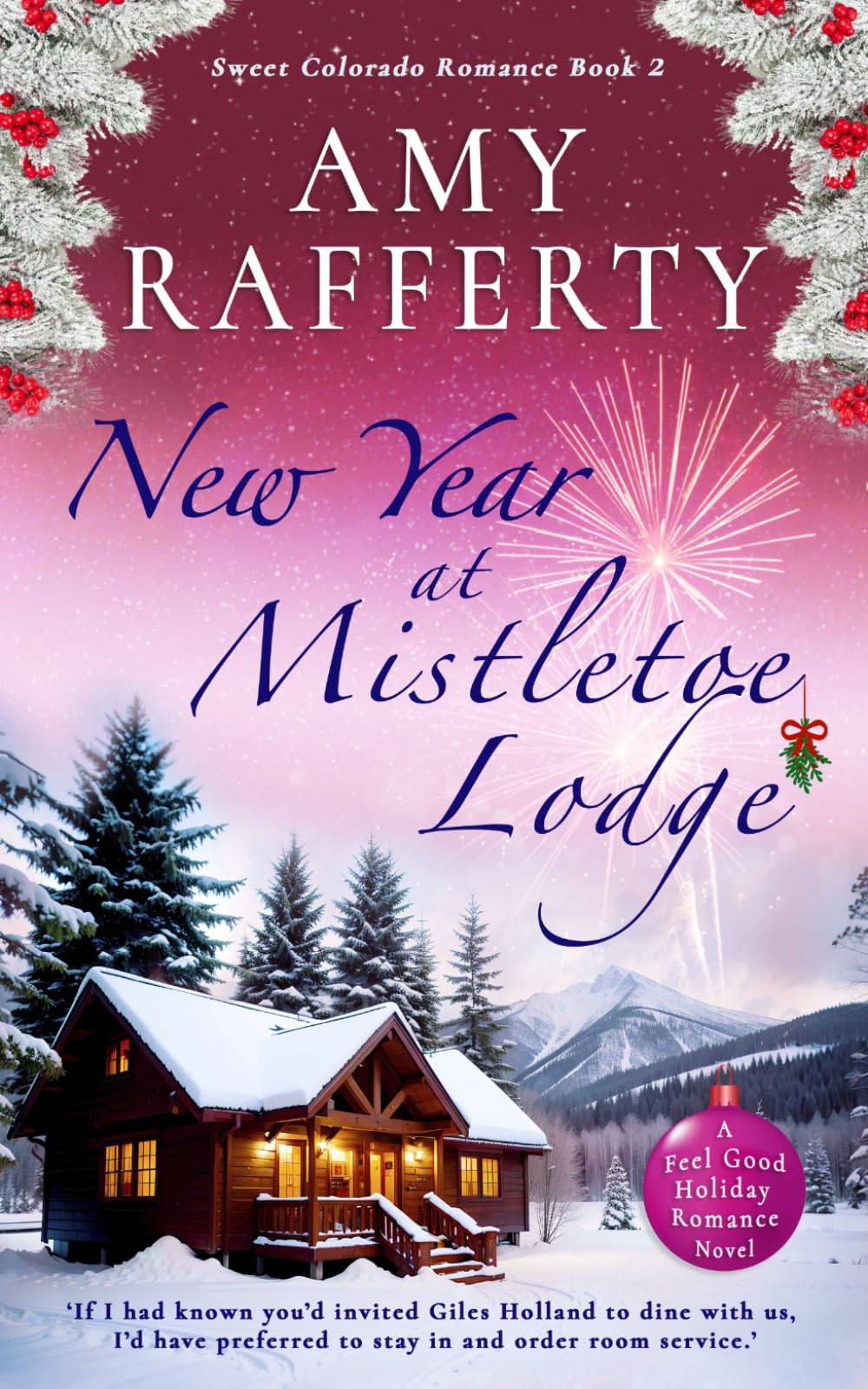 New Year at Mistletoe Lodge (Sweet Colorado Romance)