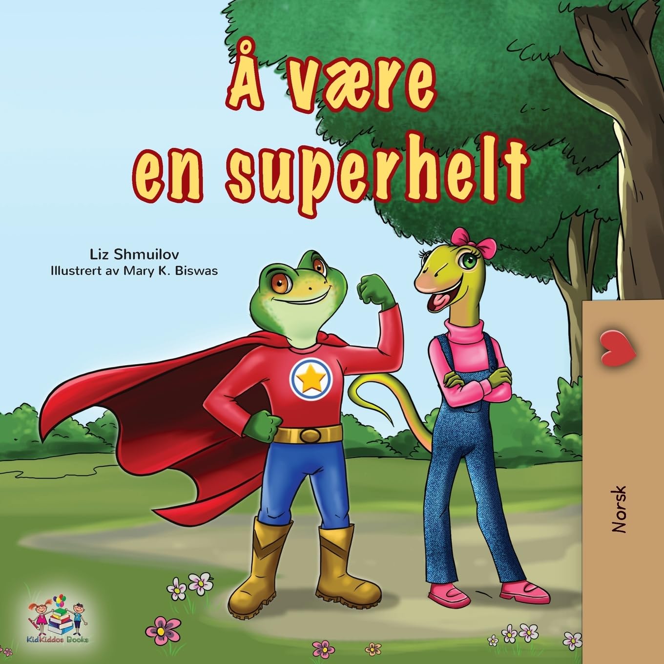 Being a Superhero (Norwegian Children's Book) (Norwegian Bedtime Collection)