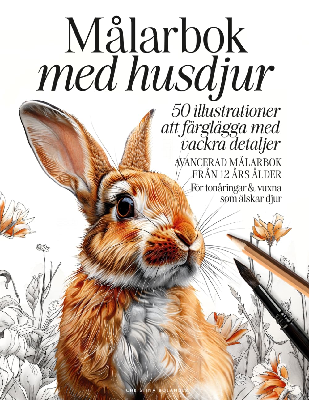 Målarbok med husdjur: 50 detaljerade gråskalebilder | Avancerad färgläggning för 12+ | Avkopplande målarbok för tonåringar och vuxna (Målarböcker med djur)