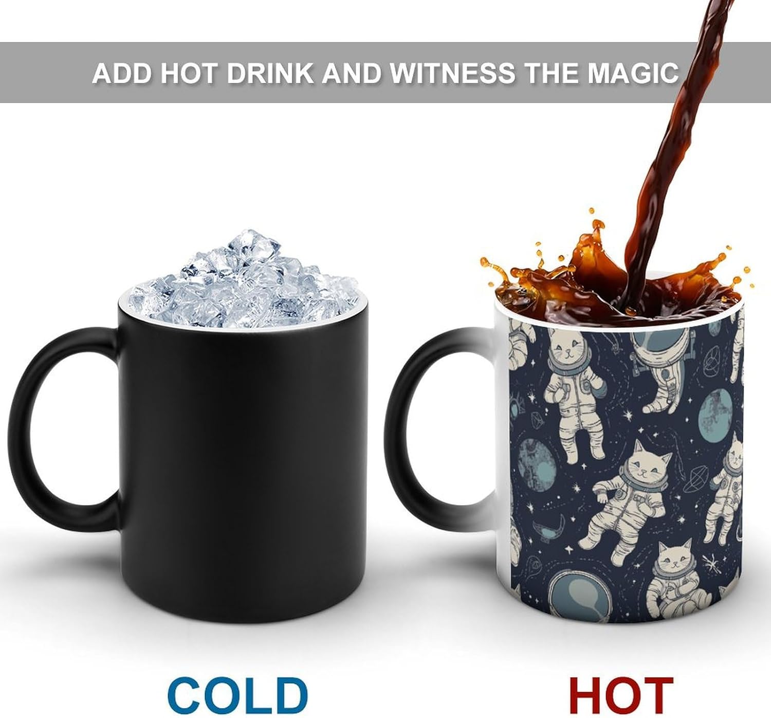 Color Changing Mug Fun Cat Astronaut Printed Ceramic Coffee Mug Heat Changing Sensitive Mug Magic Heat Changing Coffee Mug Novelty Coffee Mugs