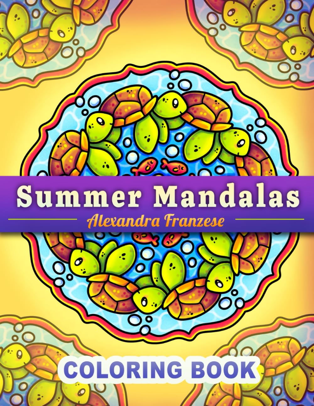 Summer Mandalas Coloring Book: Tropical Icons inside Beautiful Pattern Designs, Stress Relief Activities, Fun Vacation Themed Images to Color (Icon Mandala Coloring Books)