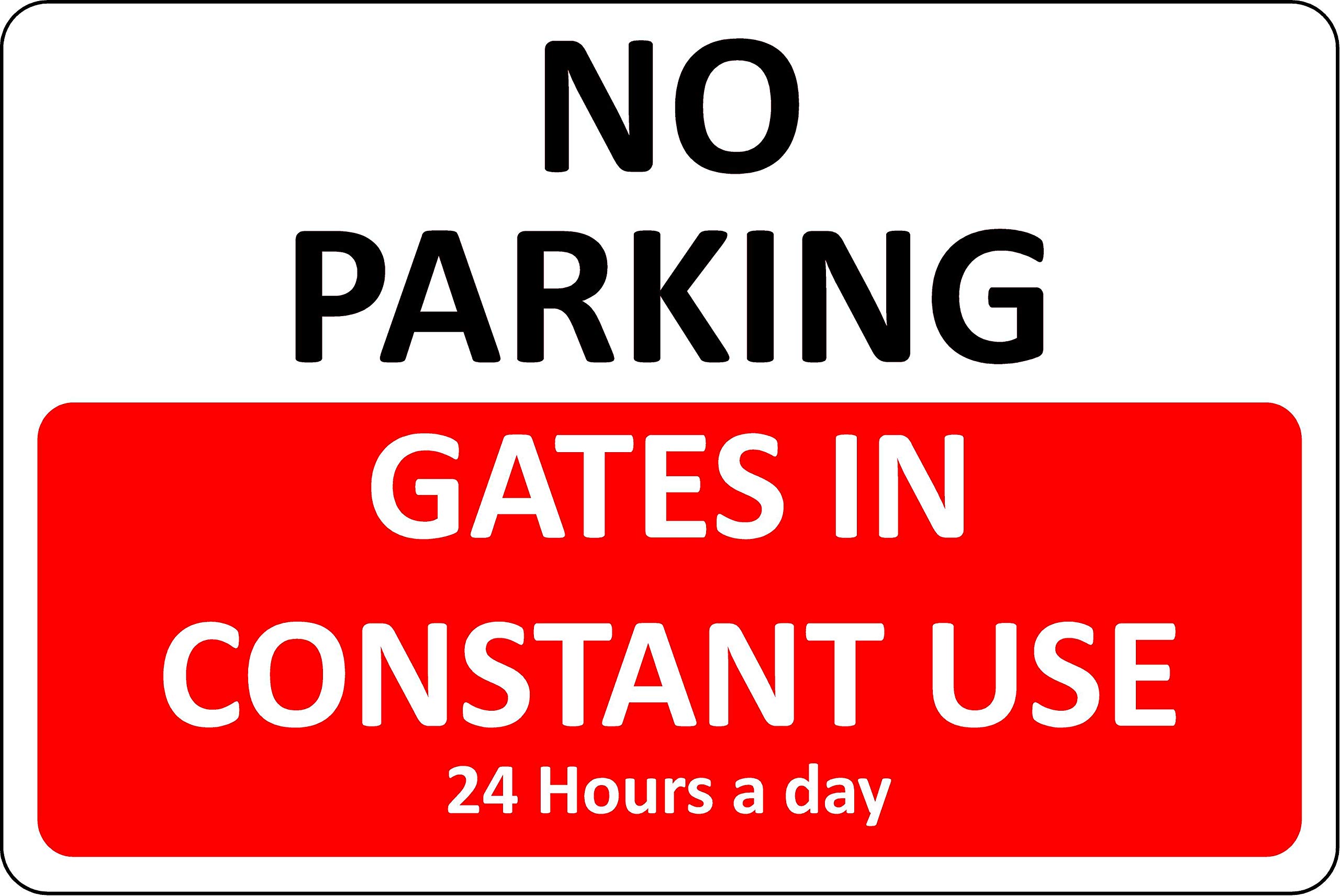 No parking gates in constant use 24 hours a day Safety sign - 1.2mm Rigid plastic 300mm x 200mm