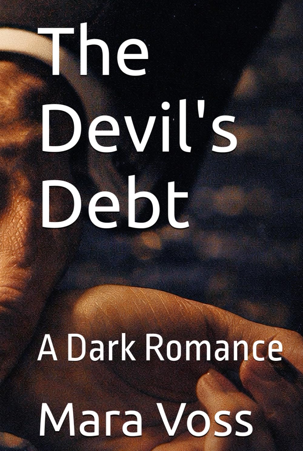 The Devil's Debt: A Dark Romance: 1 (The Devil Series)