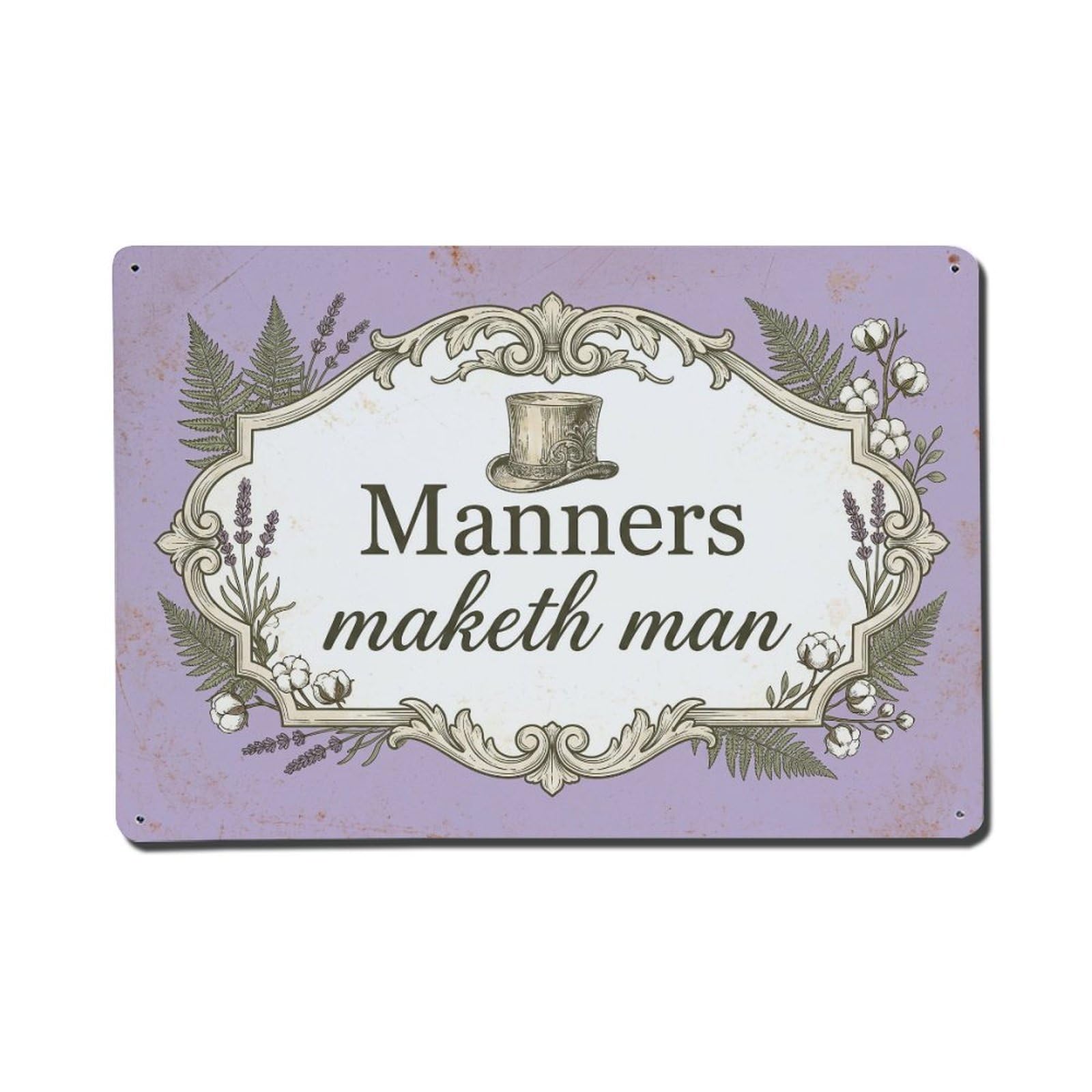 Olhnbad Style Manners Maketh Man Bathroom Quote Farmhouse Metal Tin Sign