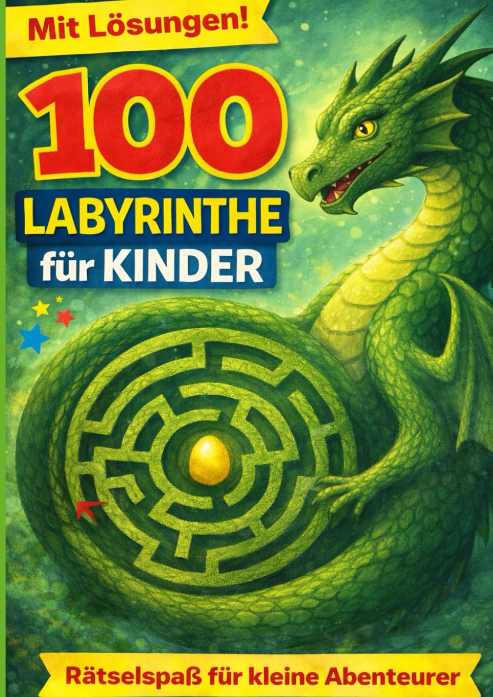 100 Labyrinthe für Kinder: ab 5 Jahren