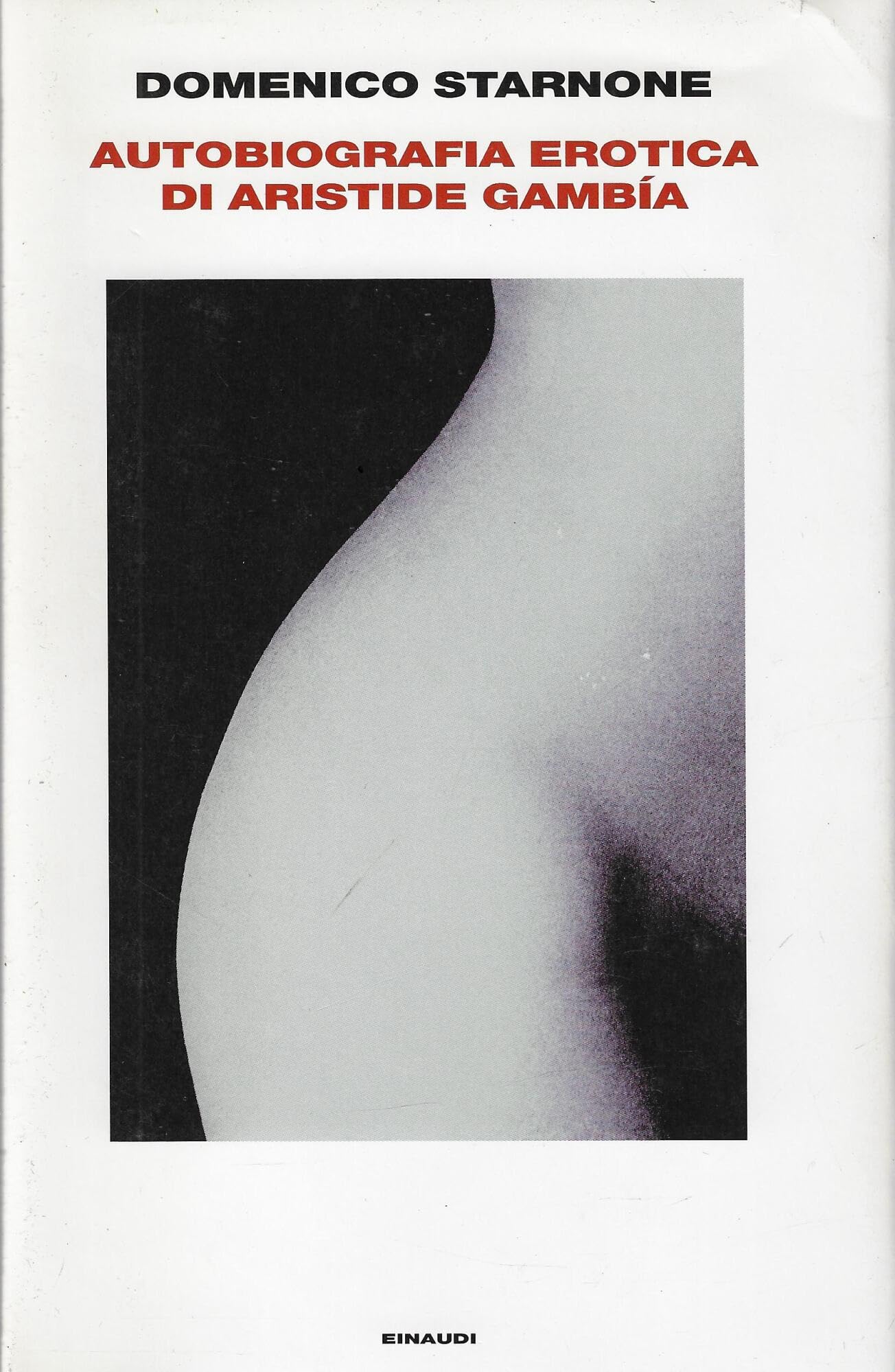 Autobiografia Erotica Di Aristide GambíA - 4